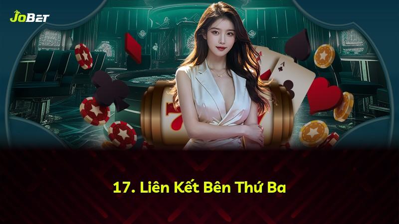 17. Liên Kết Bên Thứ Ba