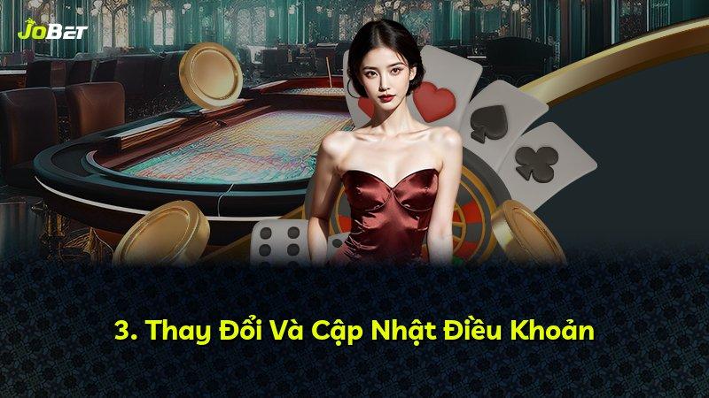 3. Thay Đổi Và Cập Nhật Điều Khoản