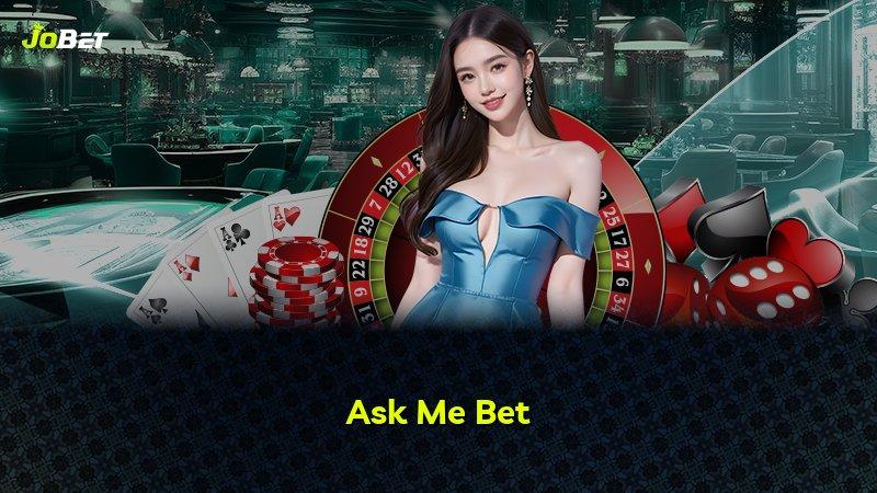 Ask Me Bet