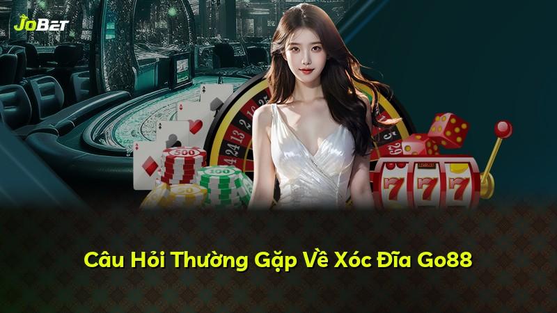 Câu Hỏi Thường Gặp Về Xóc Đĩa Go88