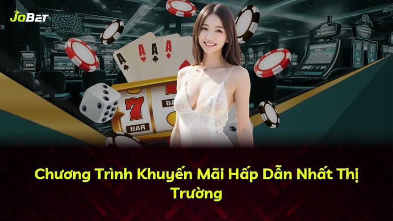 Chương Trình Khuyến Mãi Hấp Dẫn Nhất Thị Trường