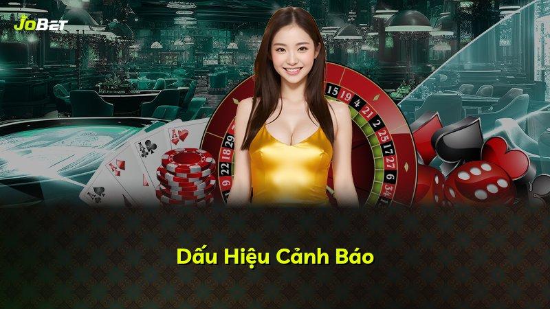 Dấu Hiệu Cảnh Báo
