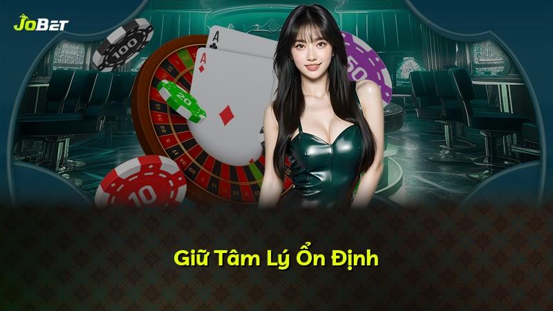 Giữ Tâm Lý Ổn Định
