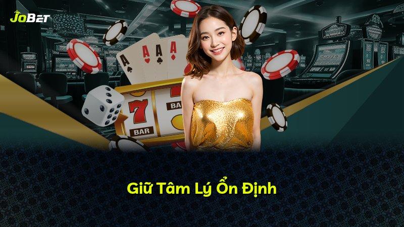 Giữ Tâm Lý Ổn Định