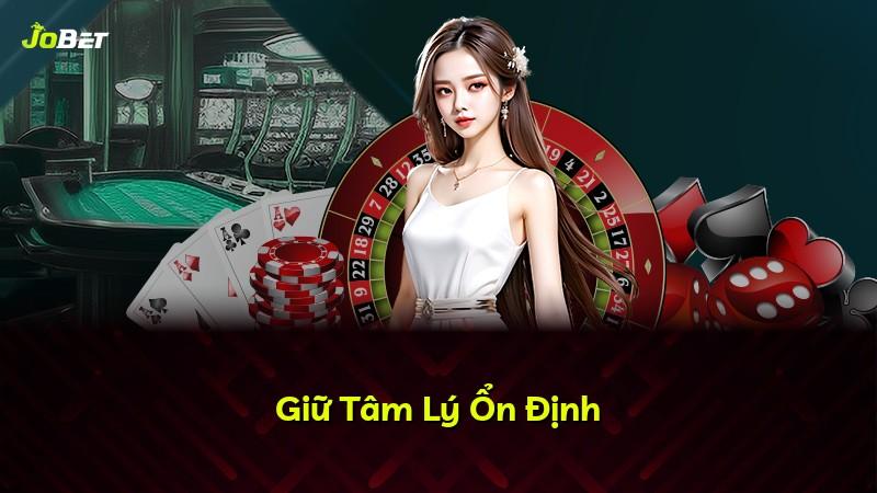 Giữ Tâm Lý Ổn Định