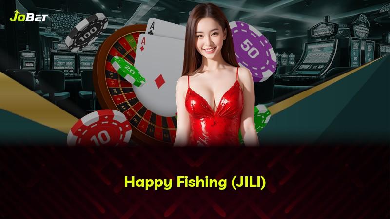 Happy Fishing (JILI)