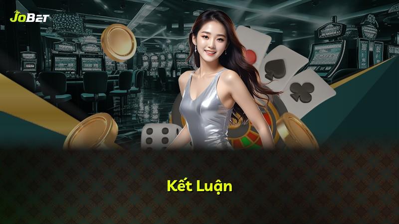 Kết Luận