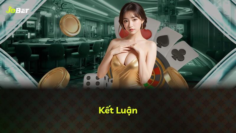 Kết Luận