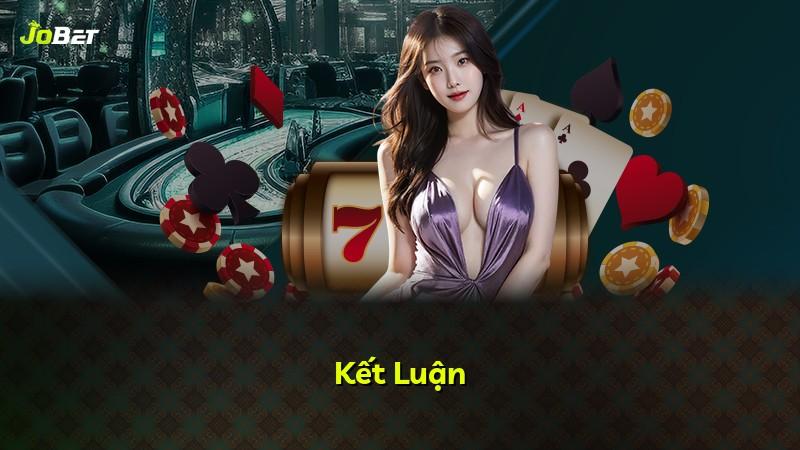 Kết Luận