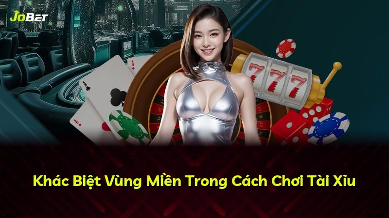 Khác Biệt Vùng Miền Trong Cách Chơi Tài Xỉu