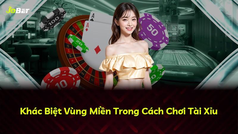 Khác Biệt Vùng Miền Trong Cách Chơi Tài Xỉu