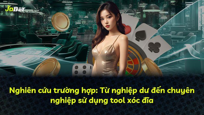 Nghiên cứu trường hợp: Từ nghiệp dư đến chuyên nghiệp sử dụng tool xóc đĩa
