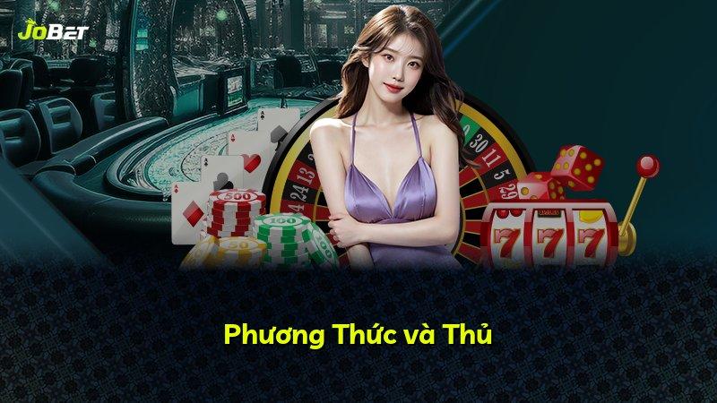 Phương Thức và Thủ