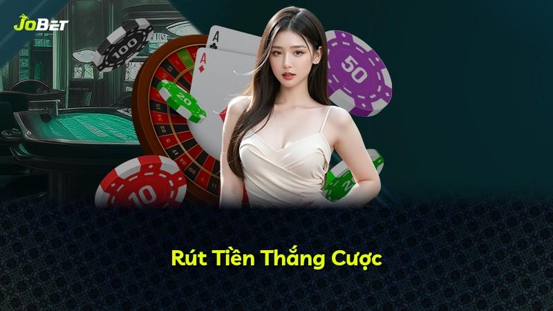 Rút Tiền Thắng Cược