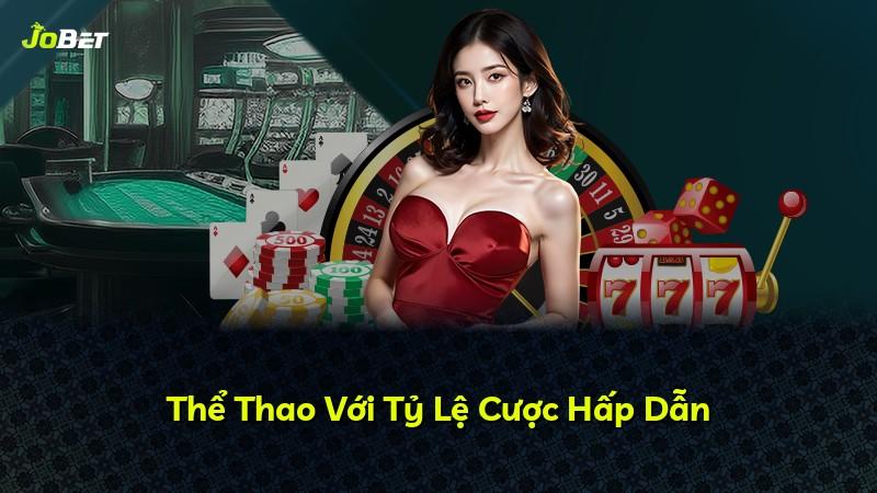 Thể Thao Với Tỷ Lệ Cược Hấp Dẫn