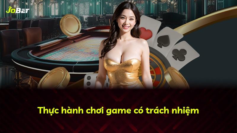 Thực hành chơi game có trách nhiệm