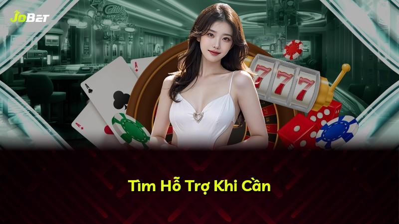 Tìm Hỗ Trợ Khi Cần