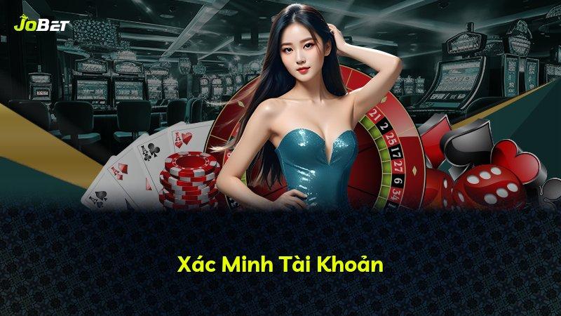 Xác Minh Tài Khoản