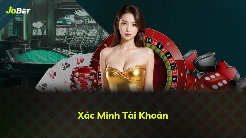 Xác Minh Tài Khoản