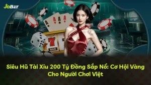 Siêu Hũ Tài Xỉu 200 Tỷ Đồng Sắp Nổ: Cơ Hội Vàng Cho Người Chơi Việt